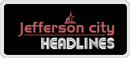 Jefferson City Headlines