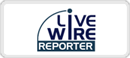 Live Wire Reporter